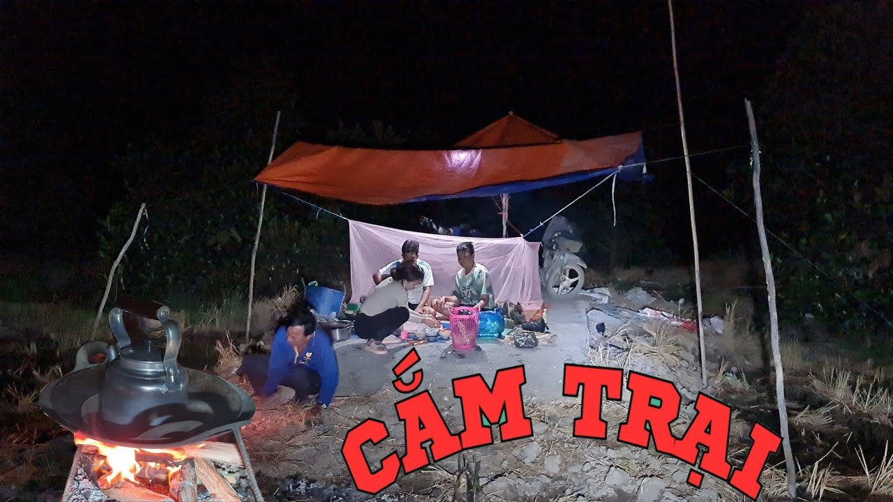 Cắm Trại Xuyên Đêm Mùa Soi Ếch Đồng Miền Tây...| HSQ #87