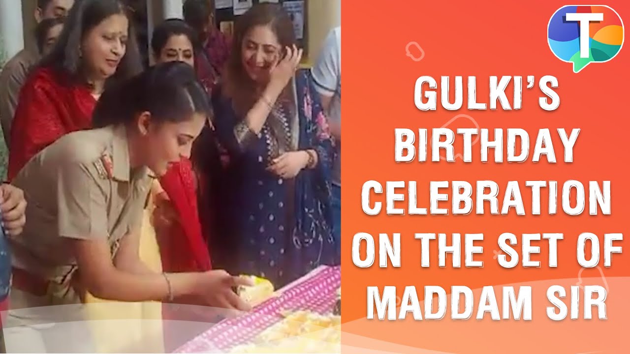 Gulki Joshi’s GRAND birthday celebration with mom and cast of Maddam Sir on set!