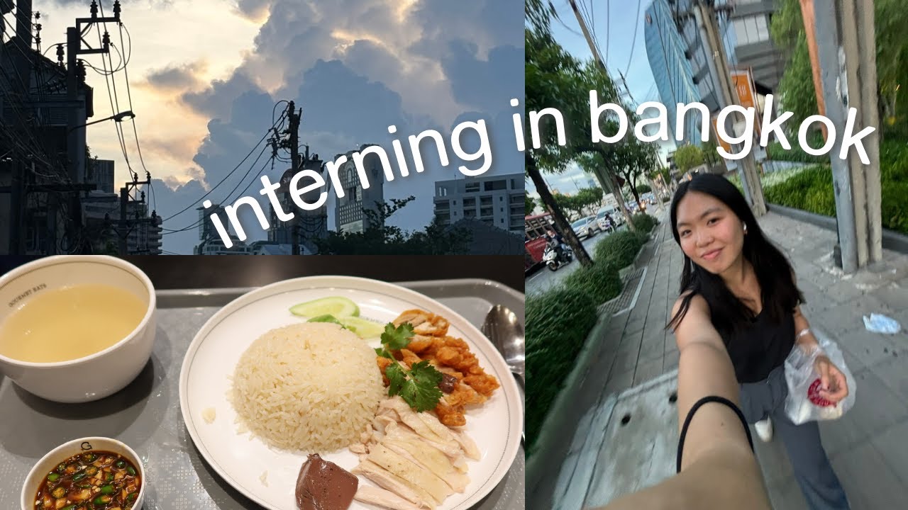 interning in bangkok | office job, shopping, food, exploring, etc. 🥭