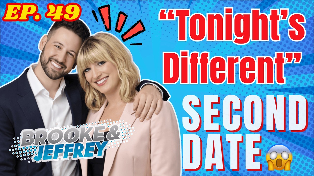 He Texted… “Tonight’s Different” 🍷🍆| Brooke And Jeffrey Second Date Update