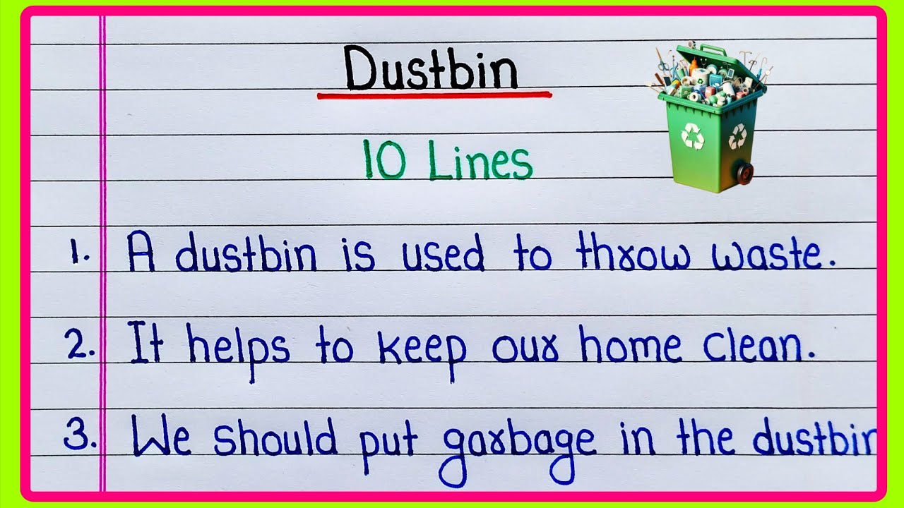 10 lines essay on Dustbin | Dustbin essay in English | Dustbin essay 10 lines