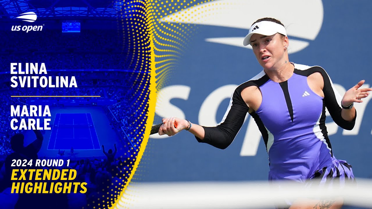 Elina Svitolina vs. Maria Carle Extended Highlights | 2024 US Open Round 1