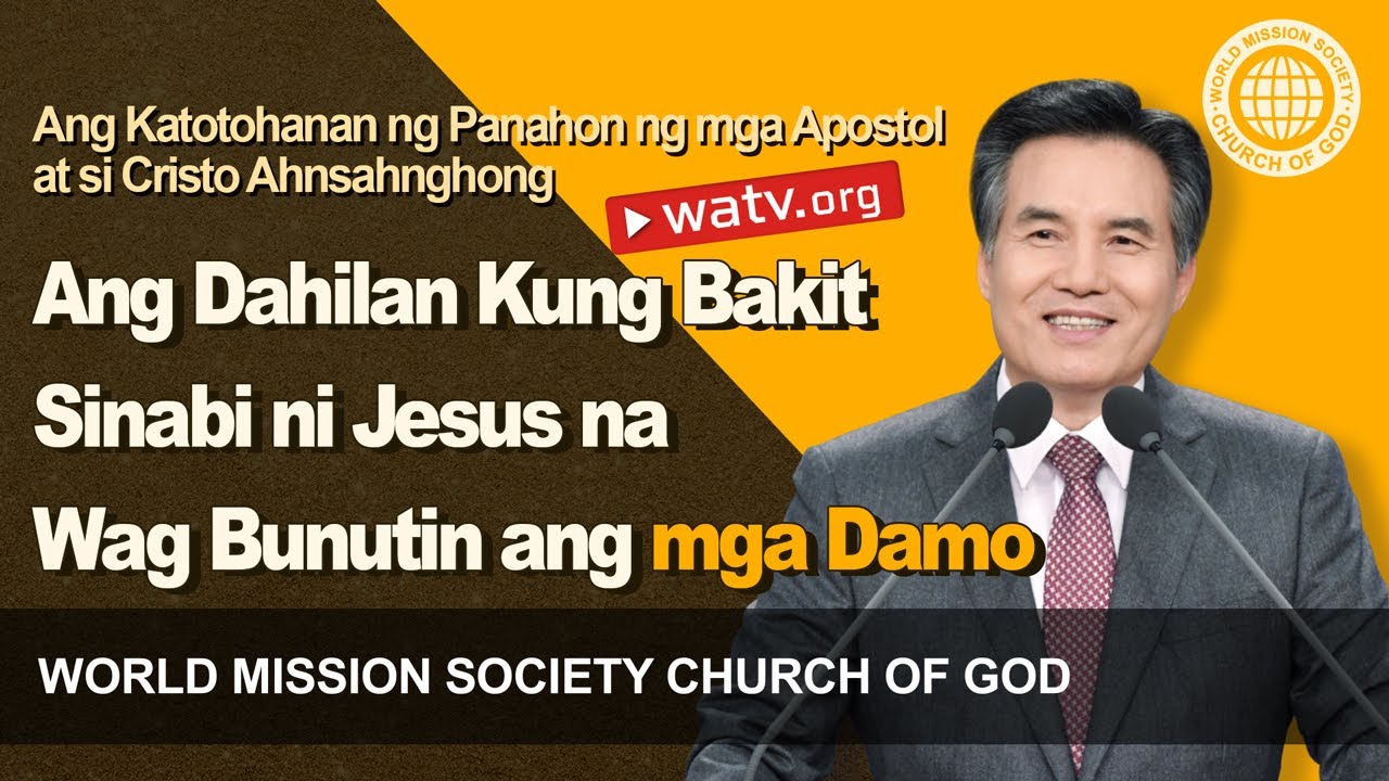 Ang Katotohanan ng Panahon ng mga Apostol at si Cristo Ahnsahnghong | Iglesya ng Diyos