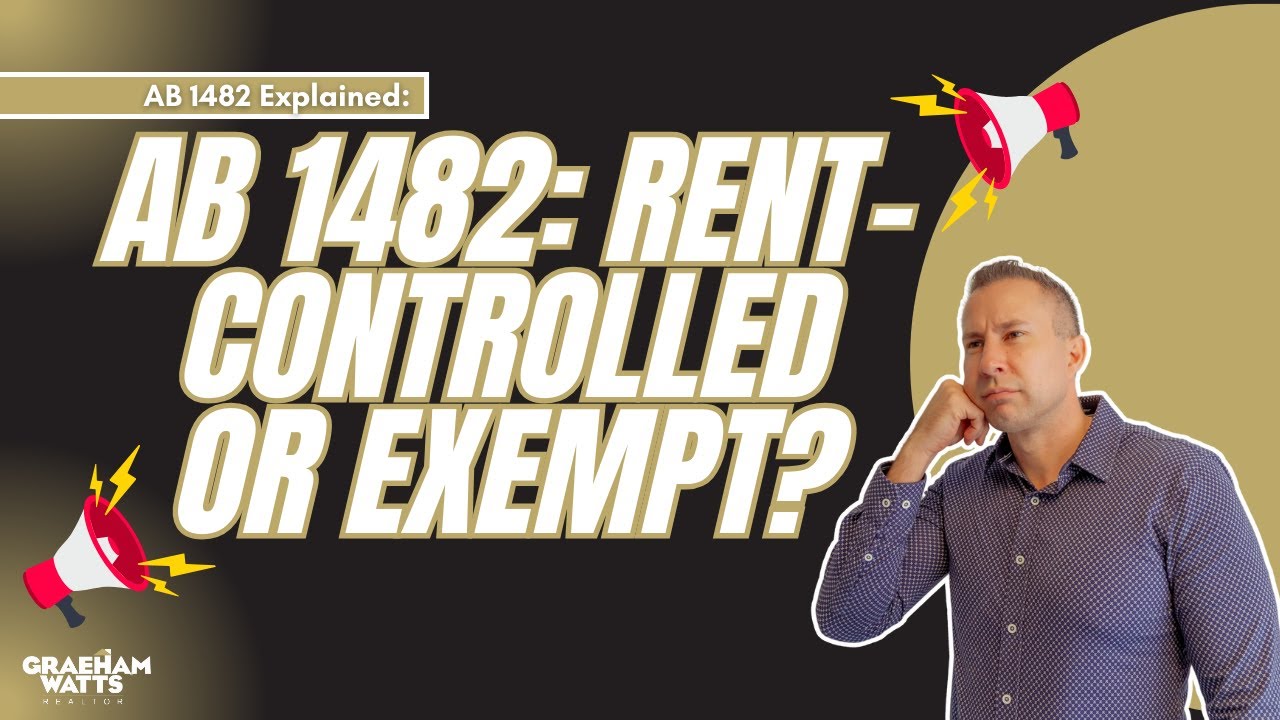 AB 1482 Explained: Is Your Property Rent-Controlled or Exempt?