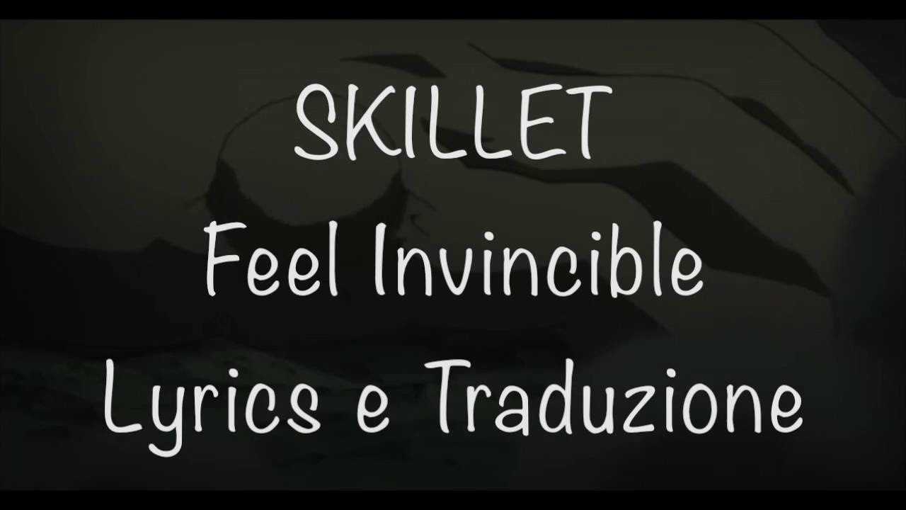Feel Invincible-Lyrics e Traduzione-Skillet-Naruto(AMV)