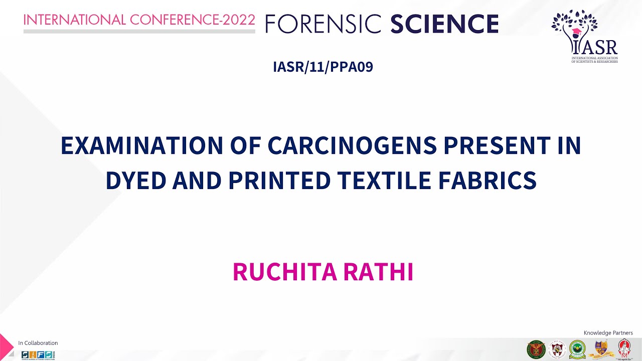 Examination of carcinogens present in dyed and printed textile fabrics | Ruchita Rathi