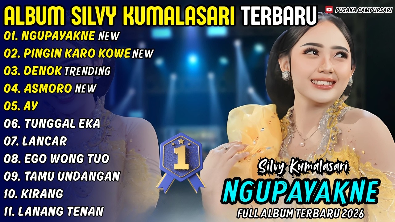 Album Silvy Kumalasari || NGUPAYAKNE - PINGIN KARO KOWE || Pusaka Campursari Full Album Terbaru 2026