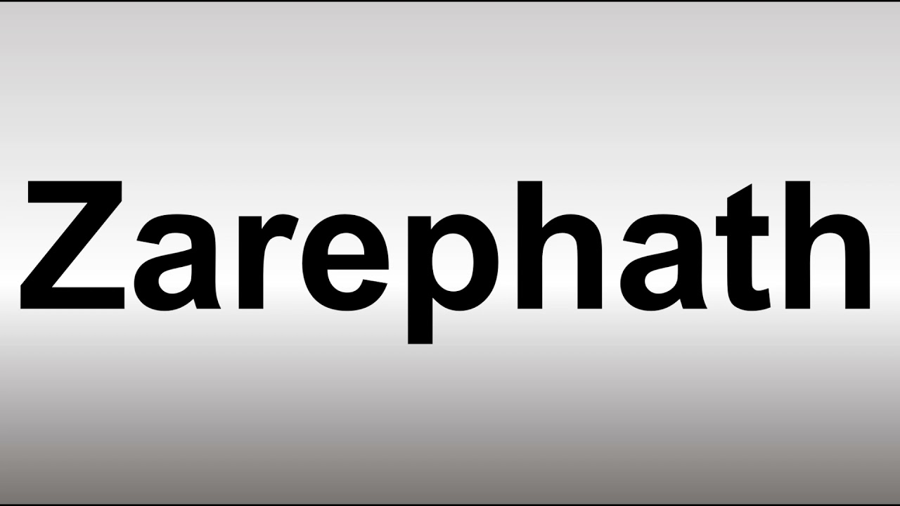 How to Pronounce Zarephath (BIBLE)