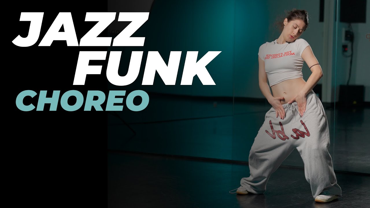 Хореография по JAZZ-FUNK для начинающих / продолжающих | ЕЛИЗАВЕТА КОРЯКИНА