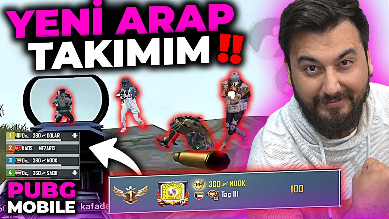 YENİ ARAP TAKIMIM!!  / PUBG MOBILE