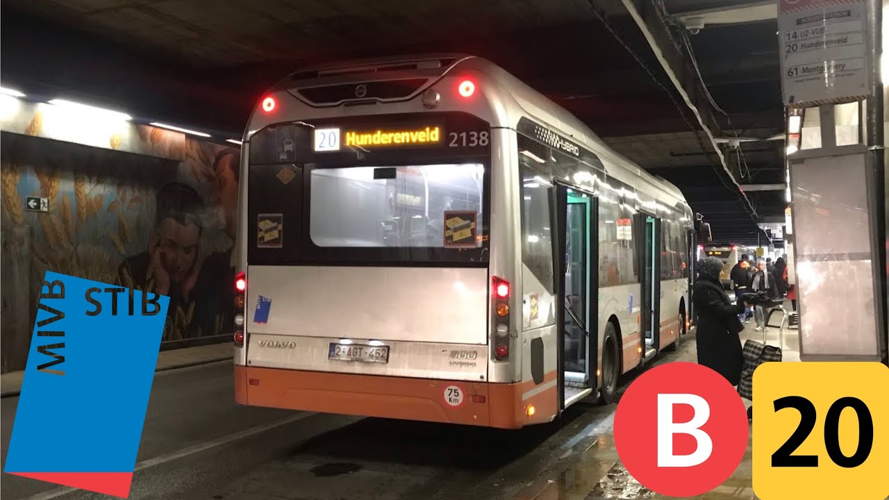 STIB Bus 20 Trajet complet (Hunderenveld vers Gare du Nord) dans un VOLVO 7900 Hybrid (2138)