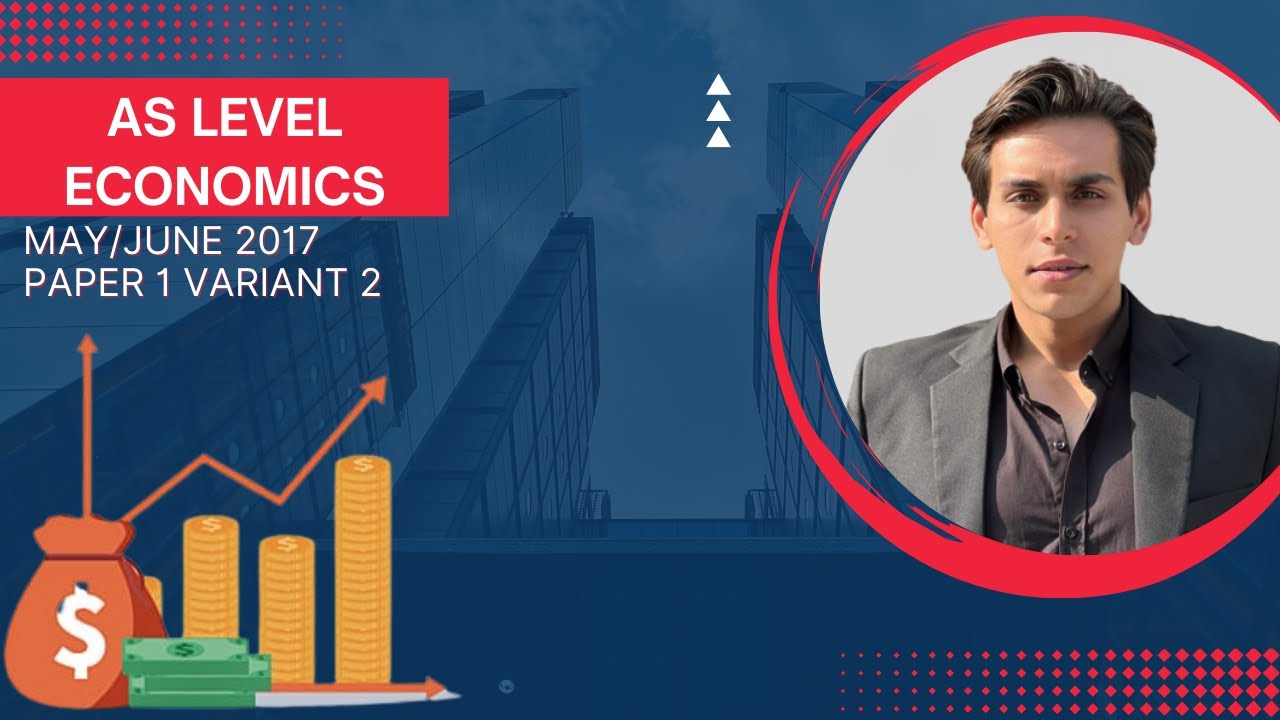 AS Level Economics 9708 MCQs May/ June 2017 Paper 12 Variant 2