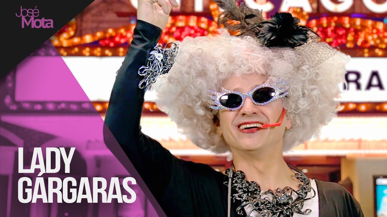 Lady Gárgaras | José Mota presenta...