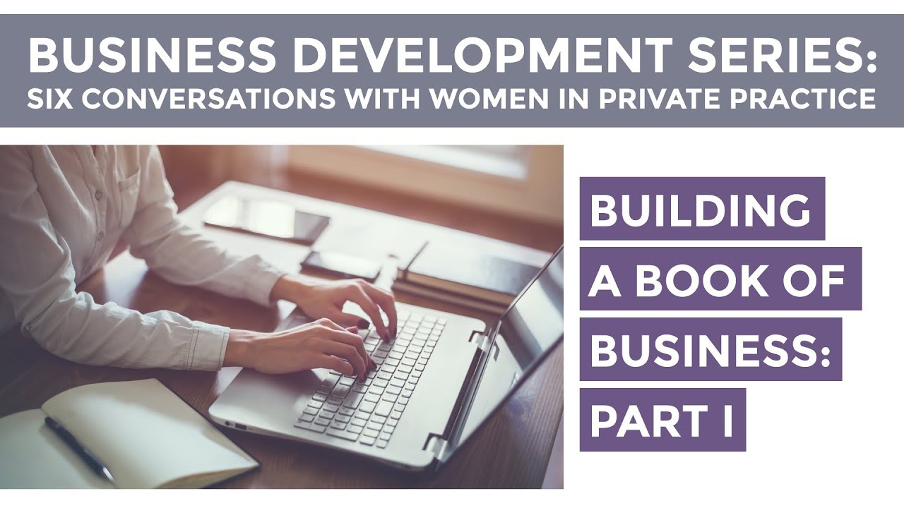 Building a Book of Business I: Building a Personal Brand