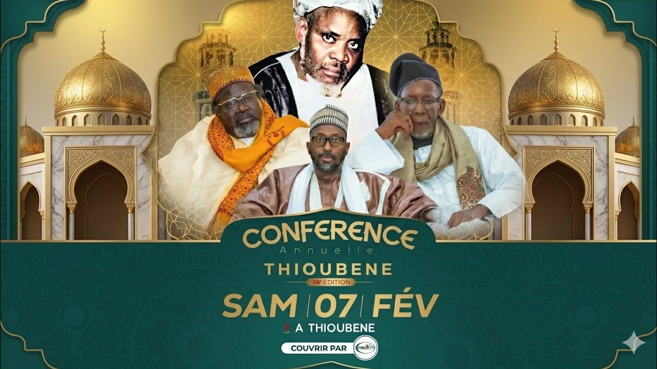 VIDÉO L’OFFICIEL , CONFÉRENCE ANNUELLE DE THIOUBÉNE SAM / 07 / FÉVRIER 2026