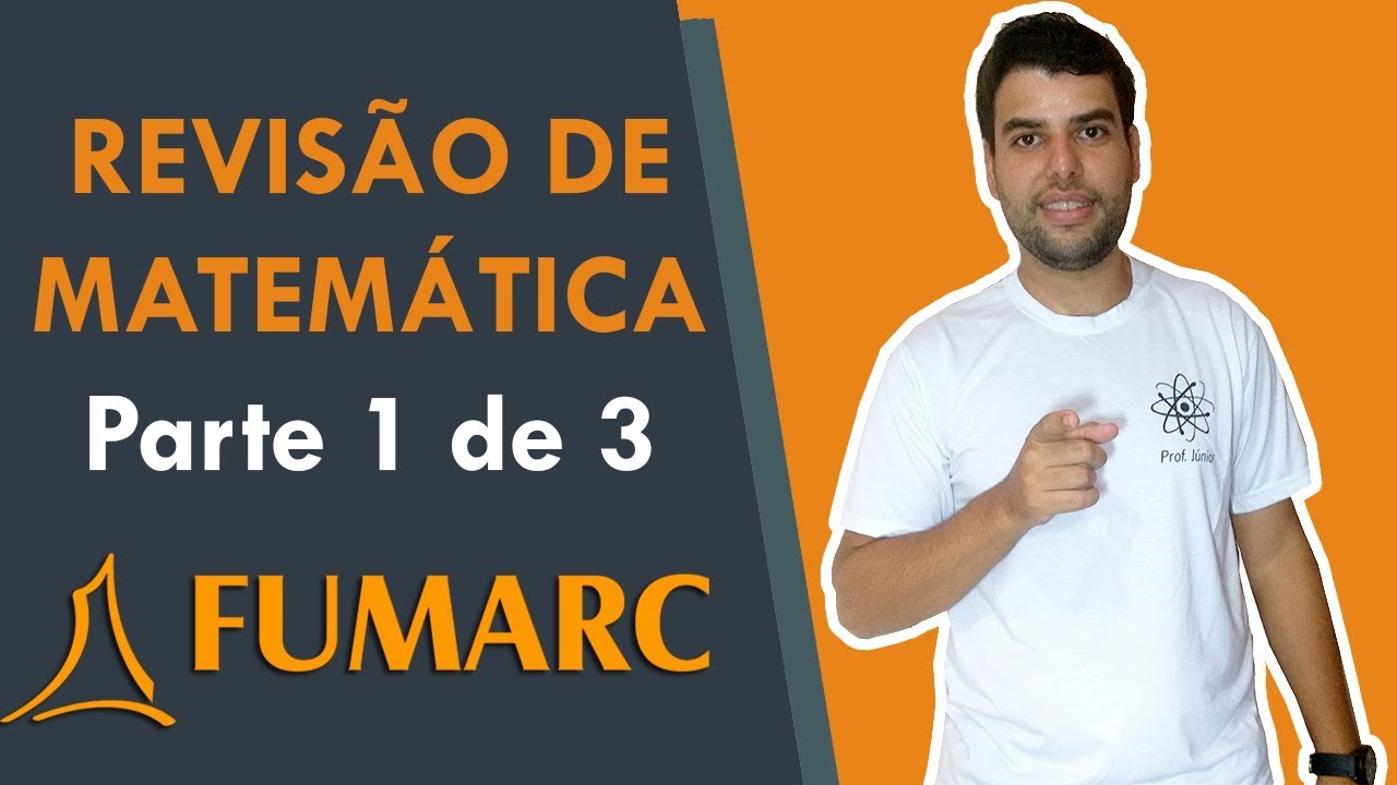 Revisão Matemática (parte 1) | Questões da FUMARC