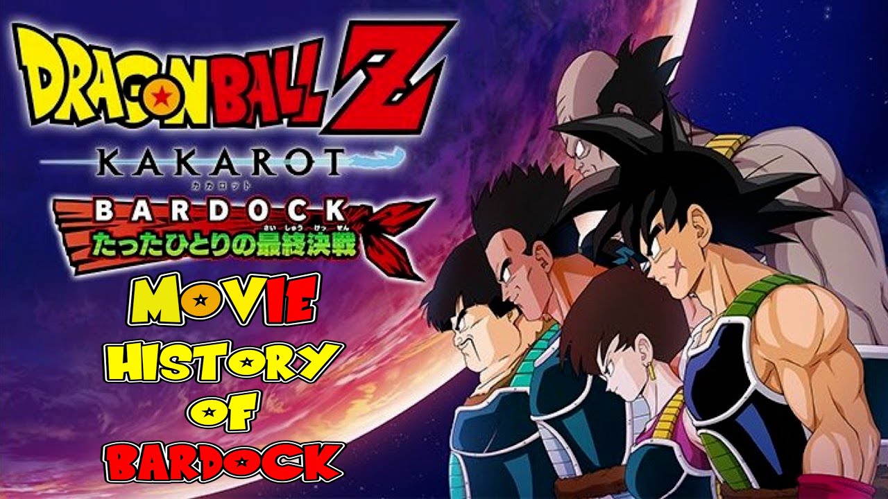 DRAGON BALL Z: KAKAROT [ФИЛЬМ / MOVIE / HISTORY OF BARDOCK / СУБТИТРЫ НА РУССКОМ]