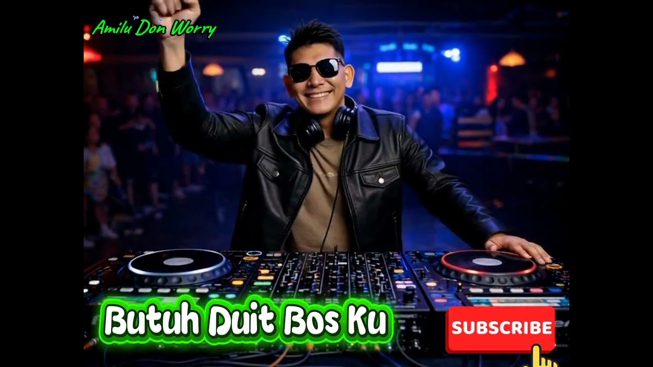DJ. Butuh Duit Bos ku 🎧 🎶 🔊#beautiful #remix   #house #happy #dj #cute 