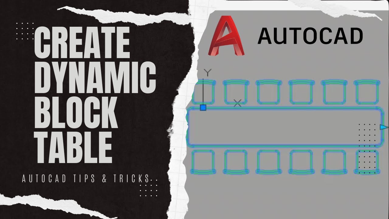 Step-by-Step Guide to Creating Dynamic Block Tables in AutoCAD