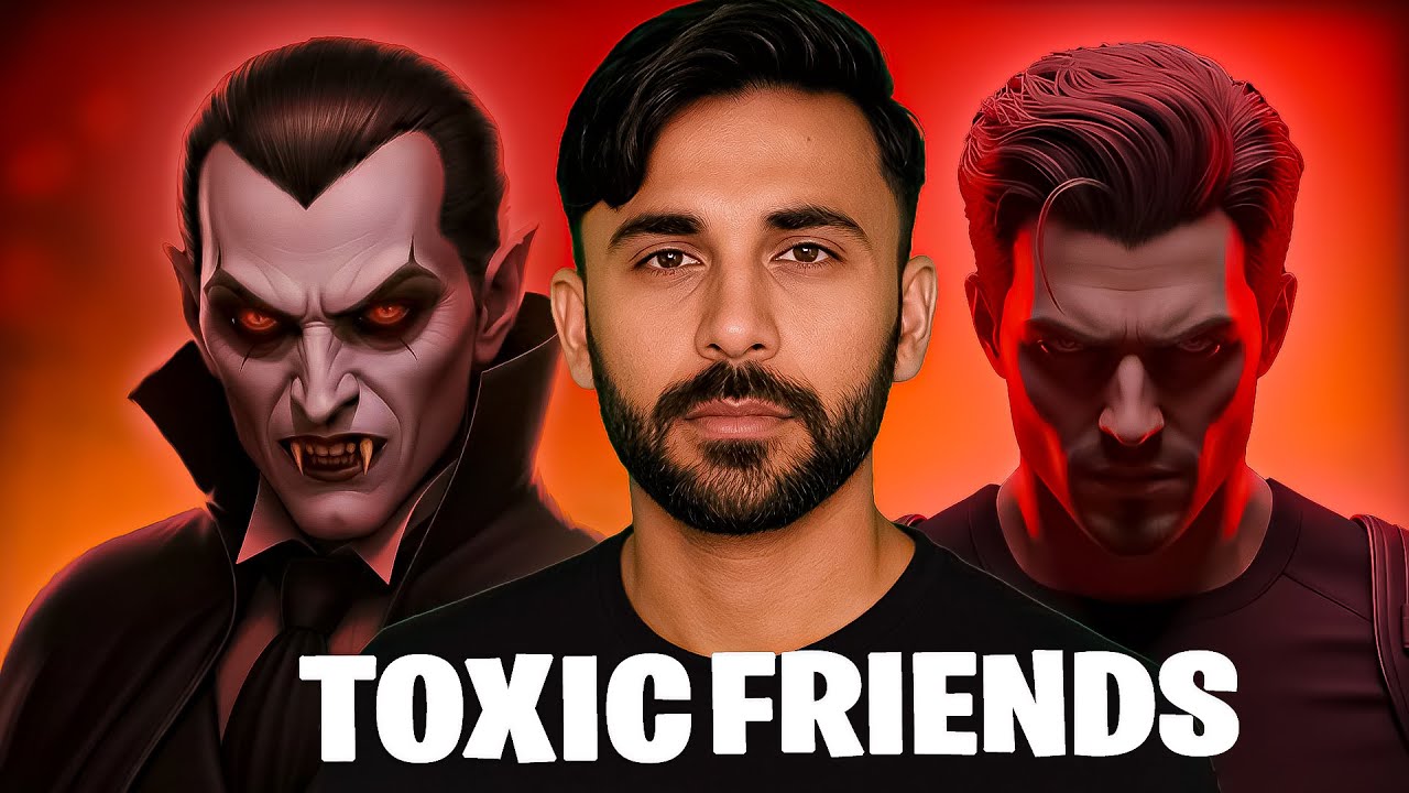 Toxic Friends Secretly Destroying Your Growth