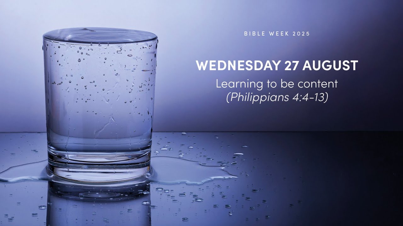 Bible Week 2025: Wednesday 27 August