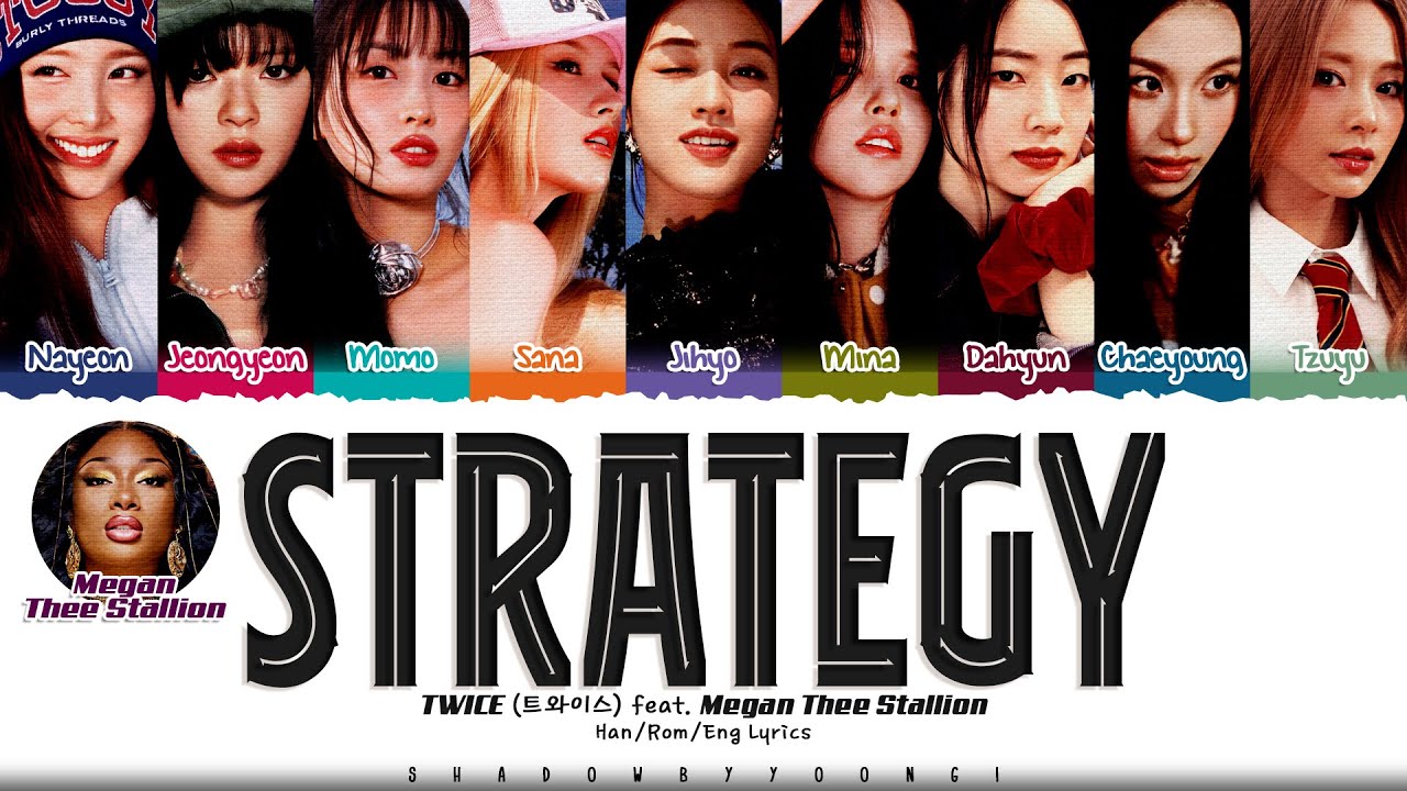 [CORRECT] TWICE 'Strategy (Feat. Megan Thee Stallion)' Lyrics (트와이스 Strategy 가사) [Color Coded_Eng]