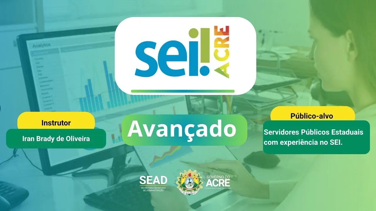 SEI Avançado - Aula 1