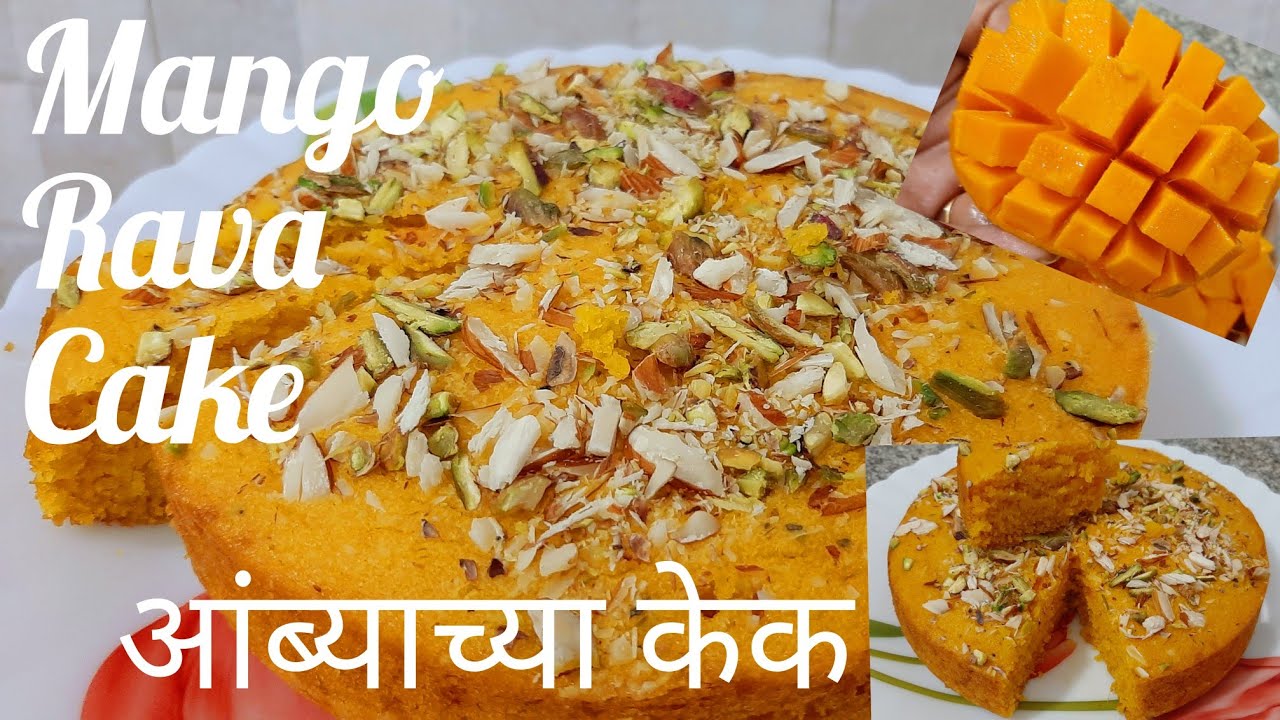 Mango Rava Cake| आंबा केक |आंब्याचा केक|Eggless Mango cake|How to make Mango Cake | aamba cake