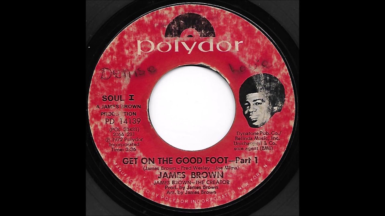 James Brown - Get On The Good Foot   Part 1