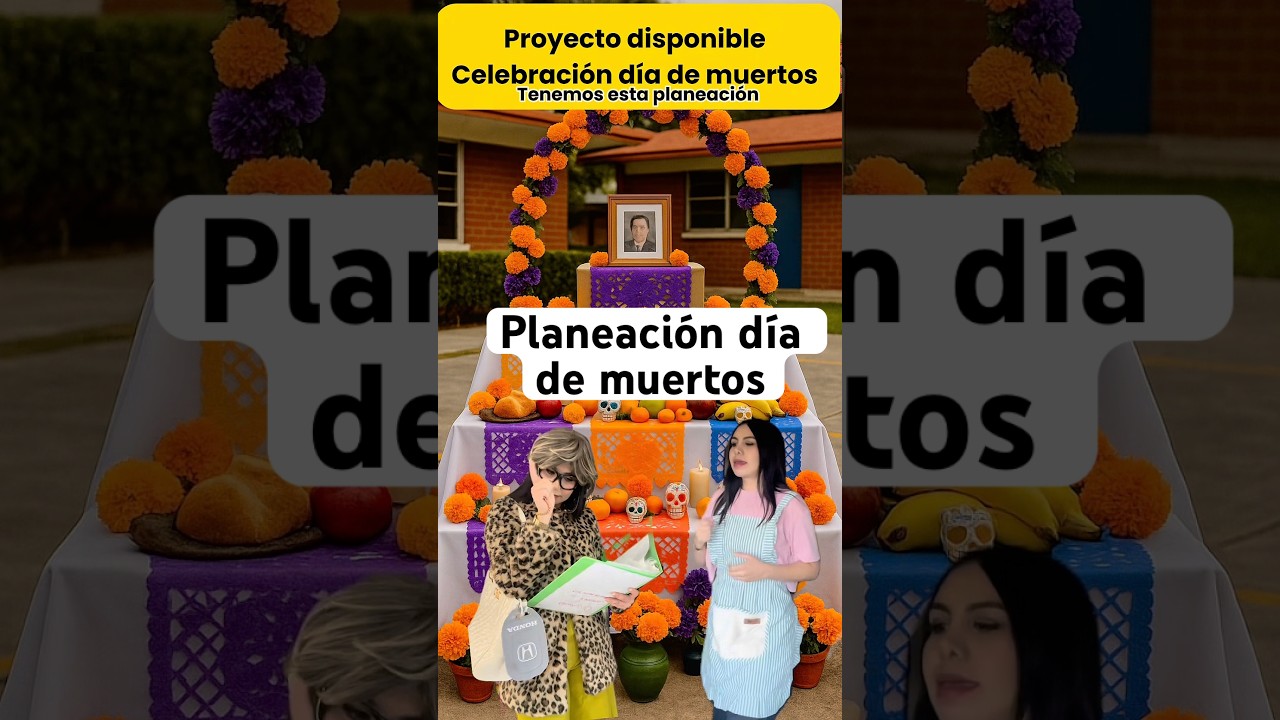 Planeación día de muertos- proyecto preescolar 