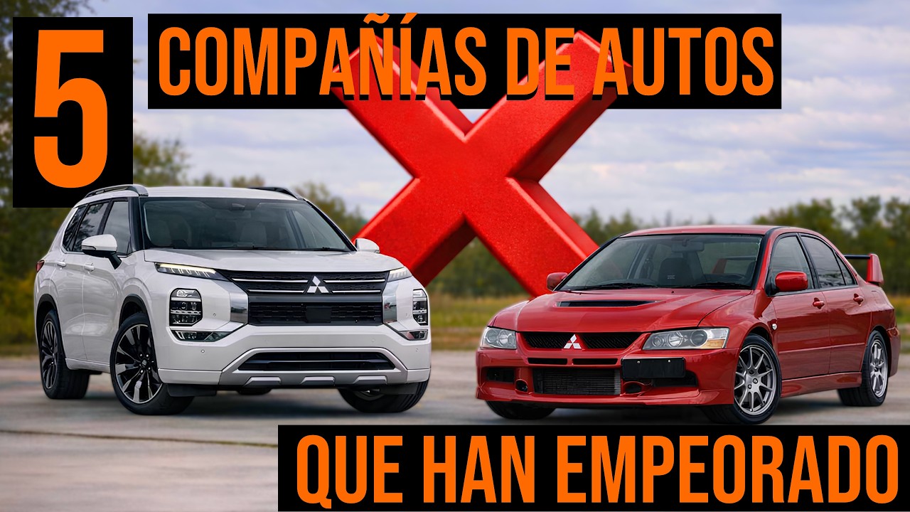 5 Marcas de Autos Que han Empeorado y 5 Que Han Mejorado