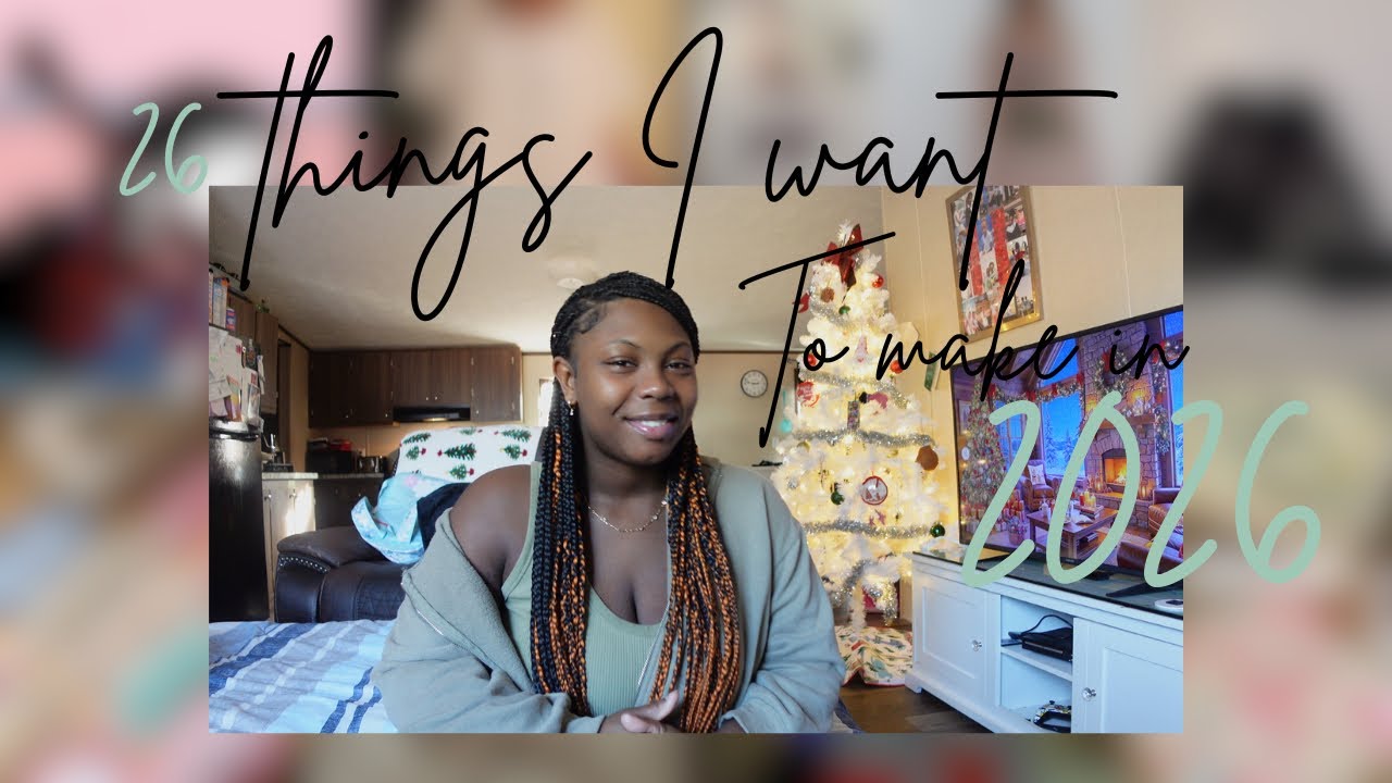 26 things I want to make in 2026