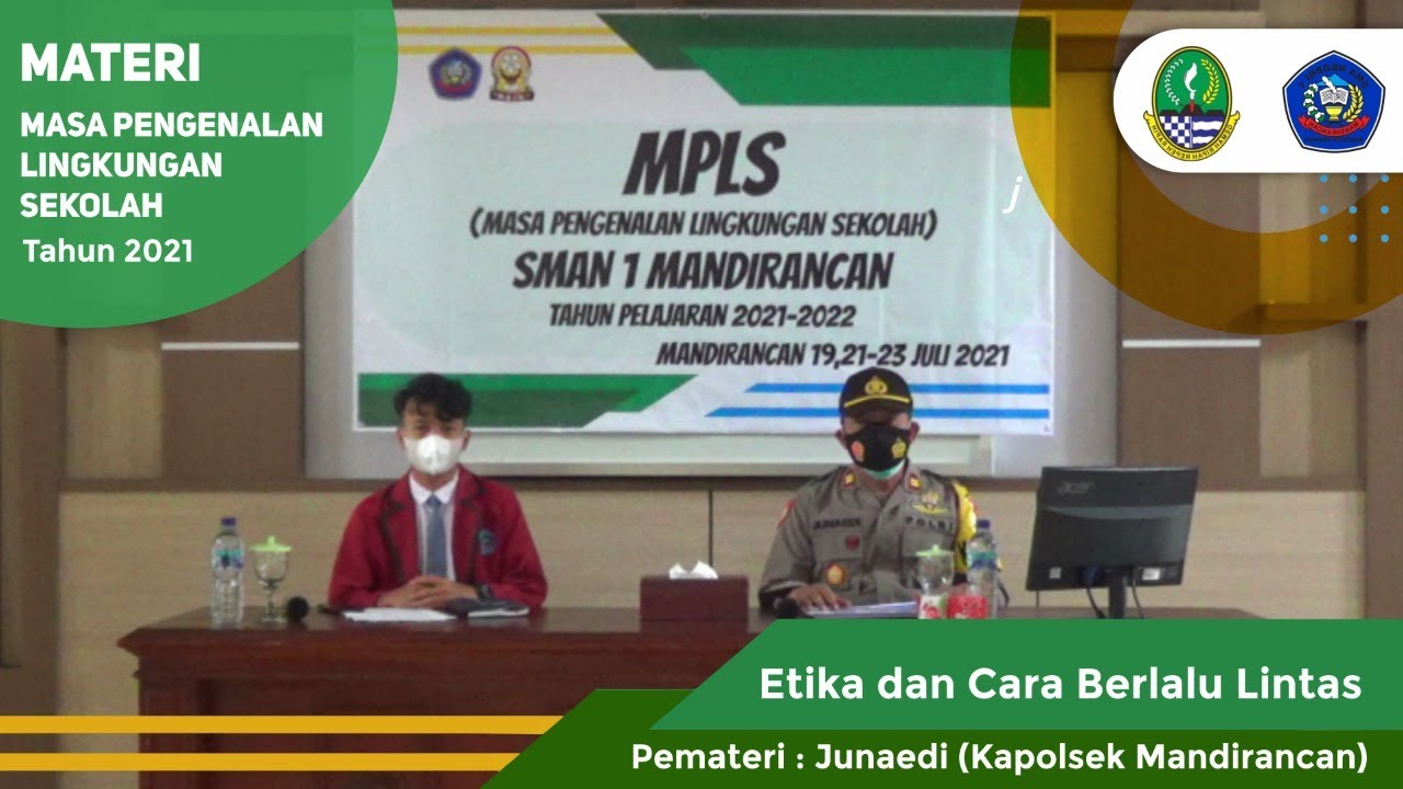 Materi 7 MPLS Tahun 2021 | SMA Negeri 1 Mandirancan