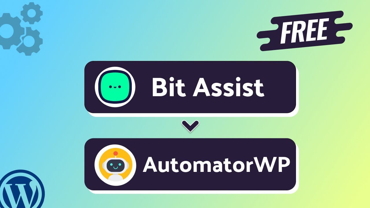 Integrating Bit Assist Form with AutomatorWP | Step-by-Step Tutorial | Bit Integrations