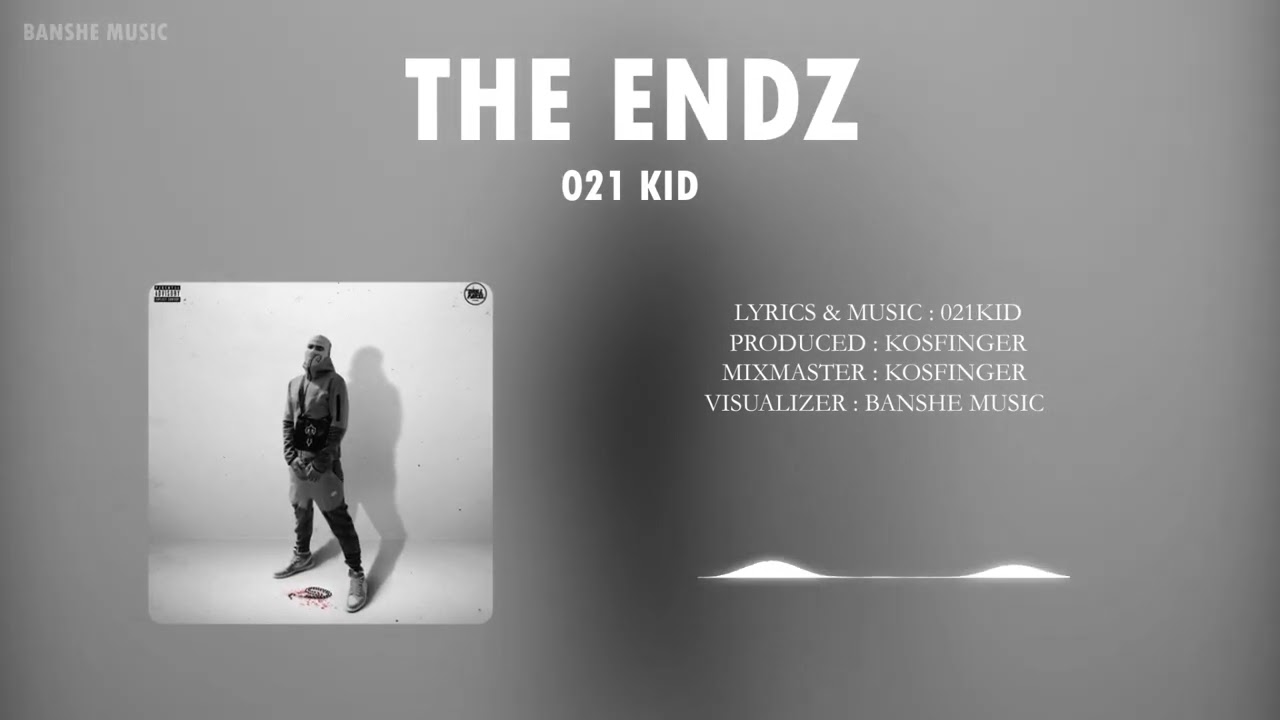 The Endz song equalizer from 021Kid (@021kid)
