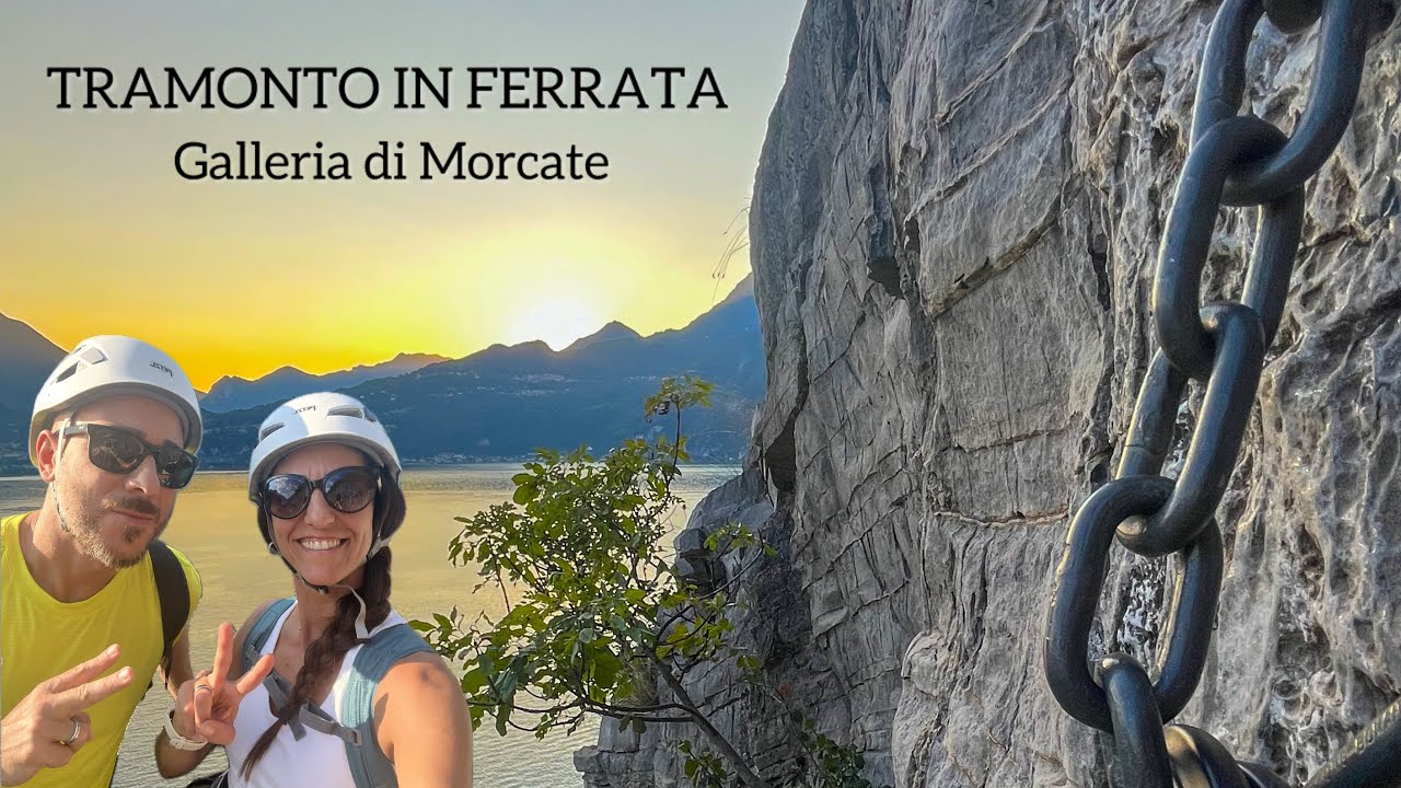 FERRATA GALLERIA DI MORCATE al tramonto - che spettacolo!!!