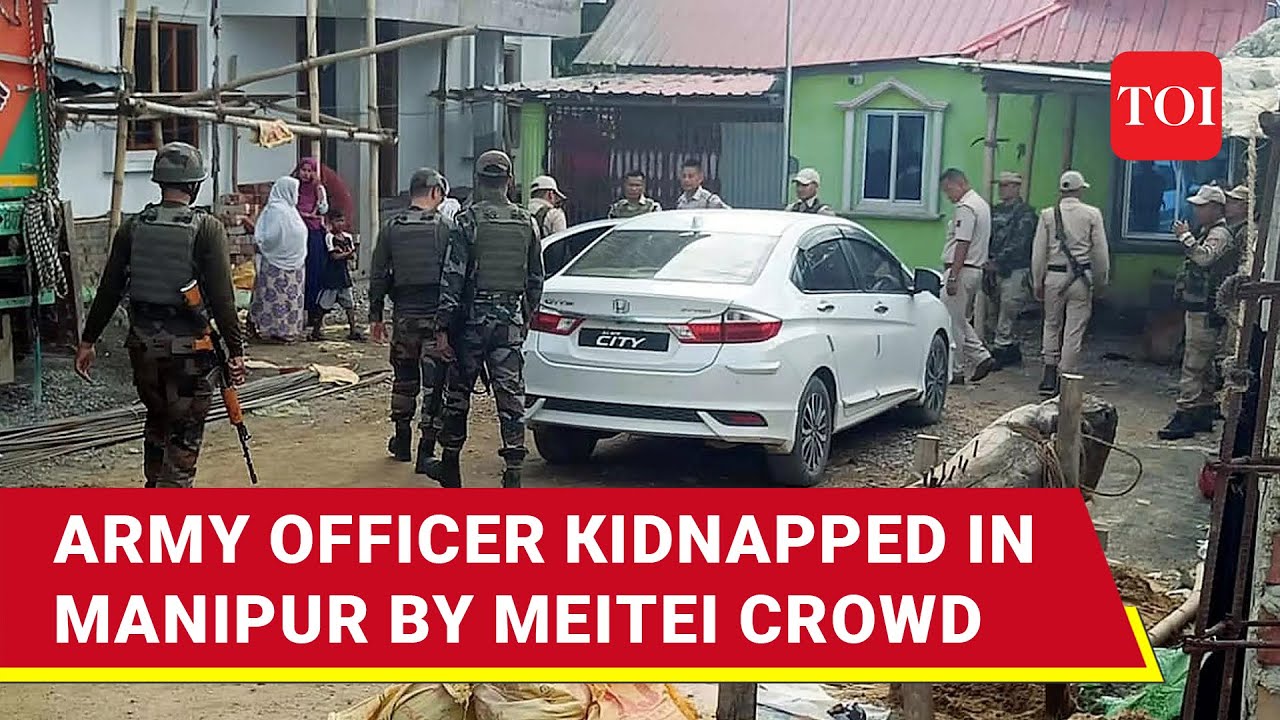 Manipur Latest: Army Officer Kidnapped From Home By Meitei Men, Fourth Such Incident Since May 2023