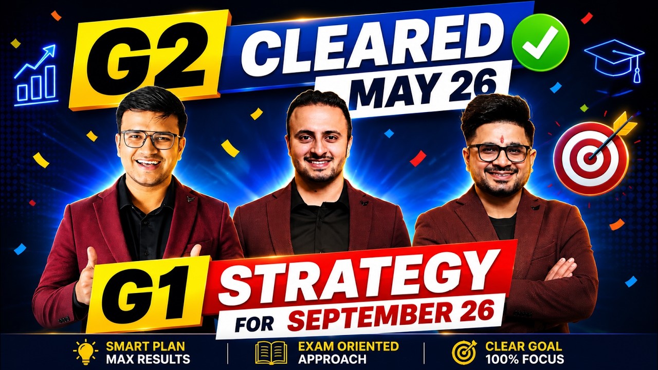 CA Inter G1 September 2026 Strategy | For Students Who Cleared G2 in May 2026
