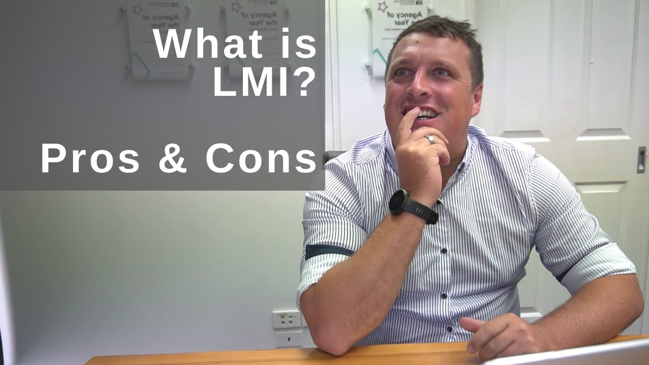 What is LMI (Lenders Mortgage Insurance)?