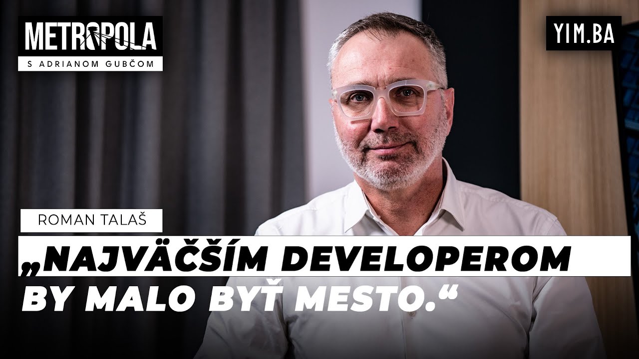 Talaš: Majú projekty v Číne, Mongolsku aj Rusku a stoja aj za stanicou Nivy, Twin City Tower a Nesto