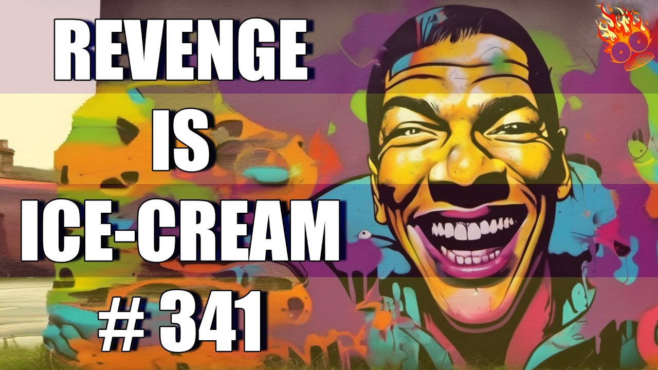 r/PettyRevenge REVENGE IS ICE CREAM #341 Revenge Stories