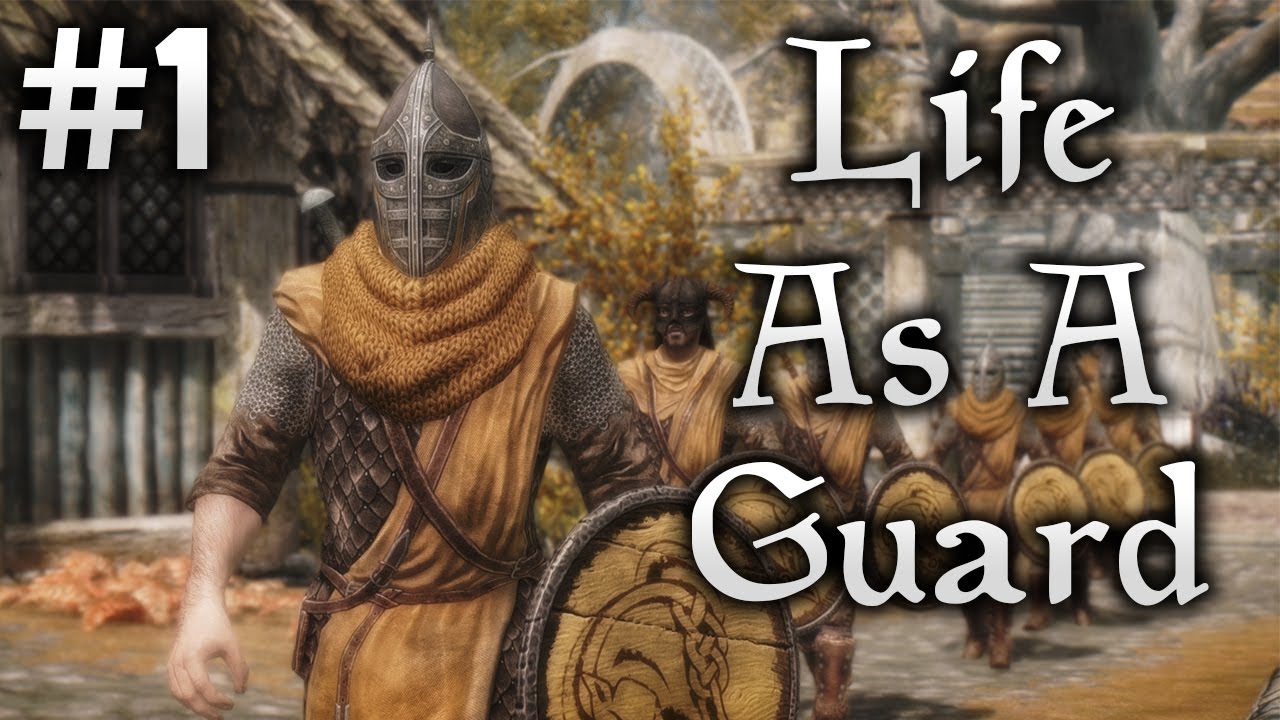 Skyrim Life as a Guard Episode 1 | Patrol