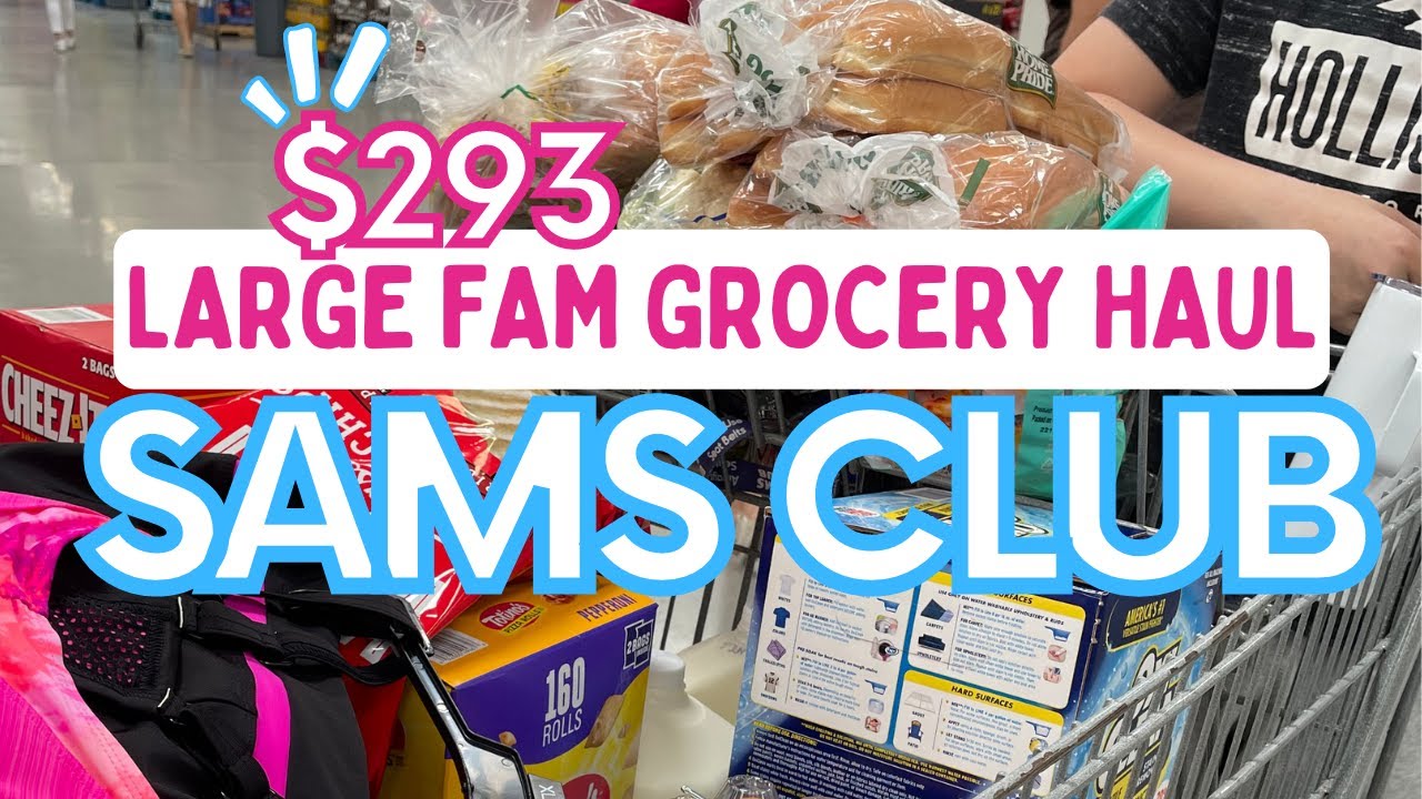🚨 $293 Sams Club Haul June 2022 | 😧 Costco Was Closed | 👎 Chicken Prices Up! | ❤️ Large Family