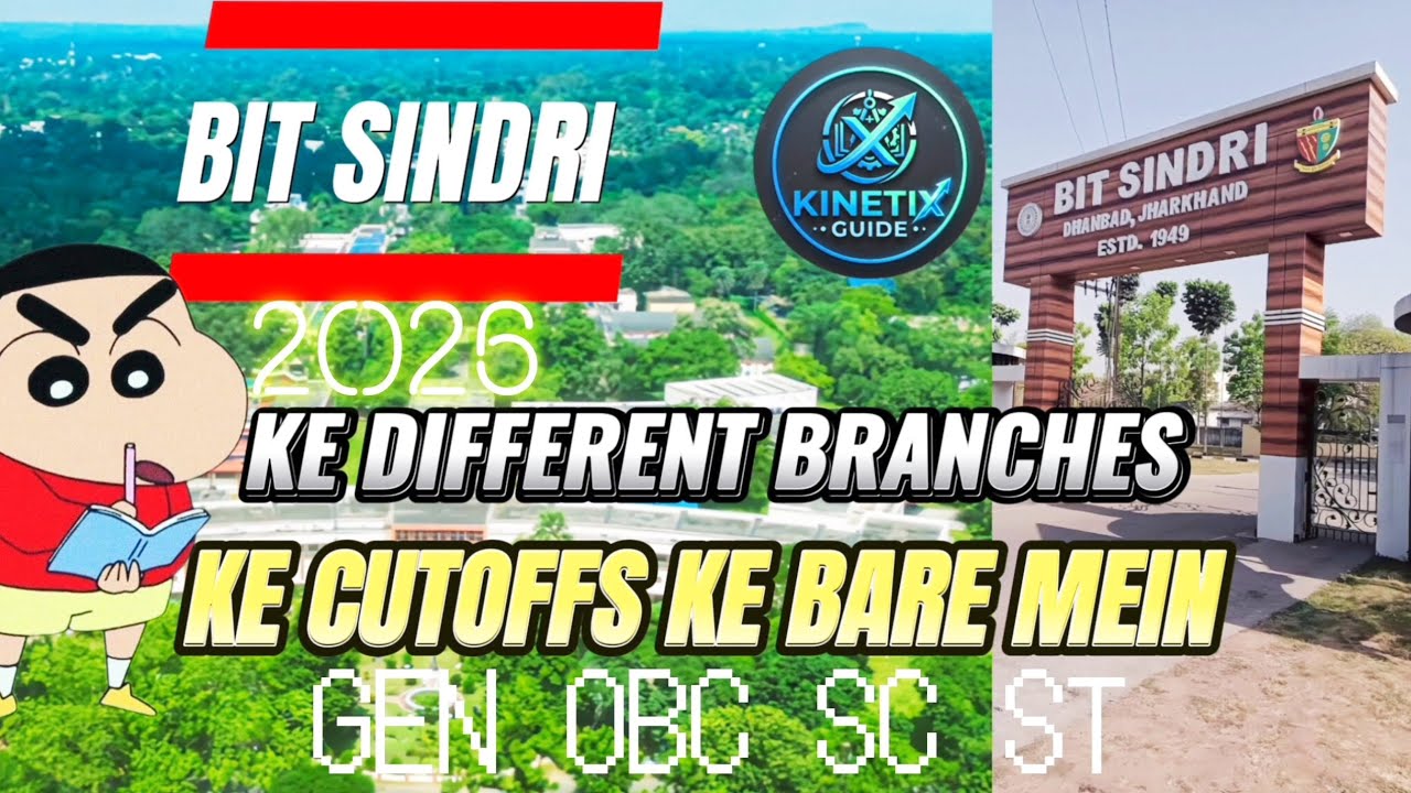 BIT SINDRI CUT-OFFS OF 2025 IN DETAIL  