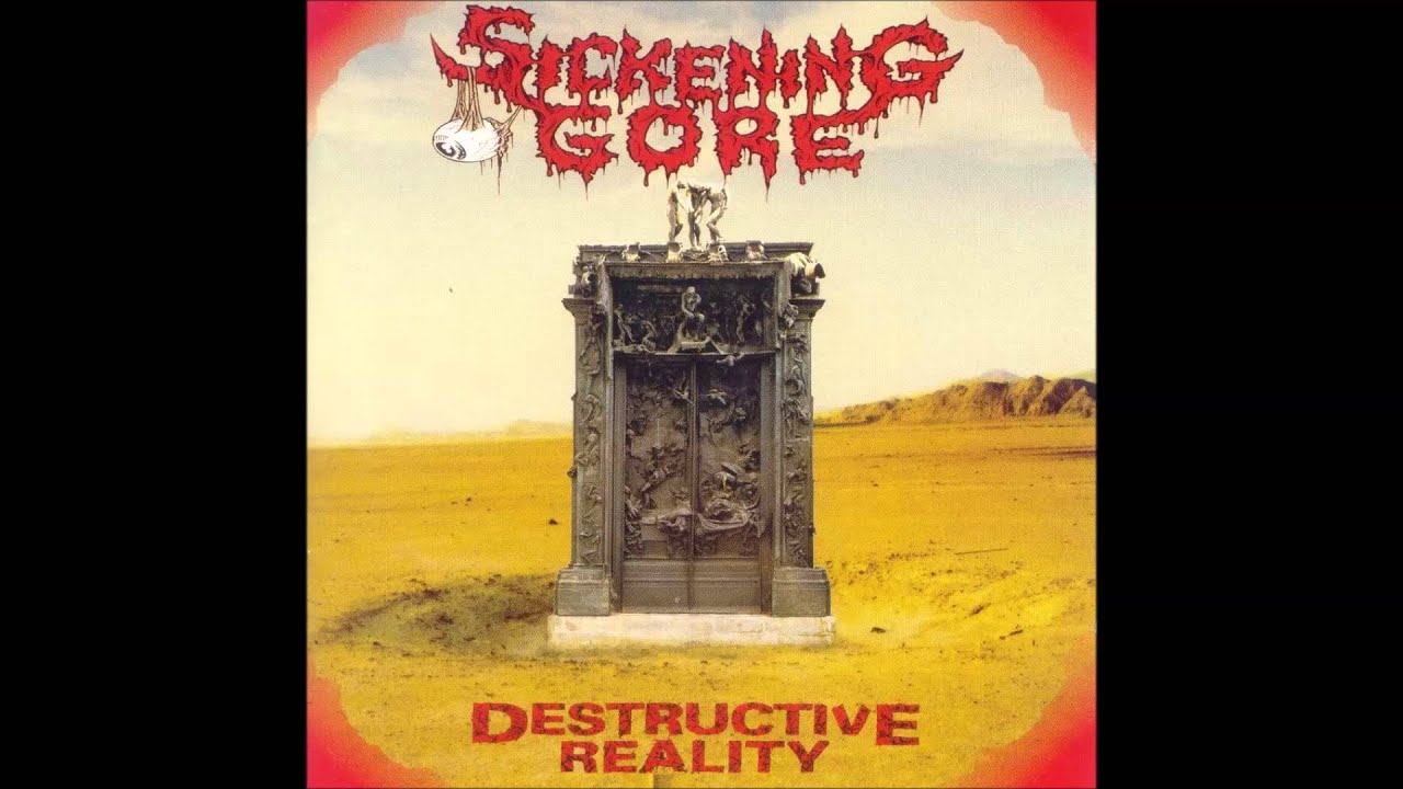 Sickening Gore - Destructive Reality (Full Album)