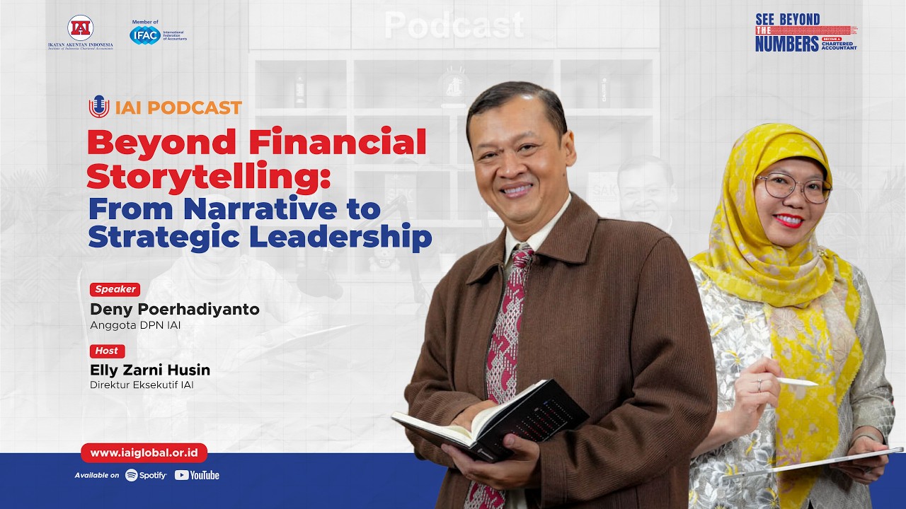 IAI Podcast: Beyond Financial Storytelling: From Narrative to Strategic Leadership