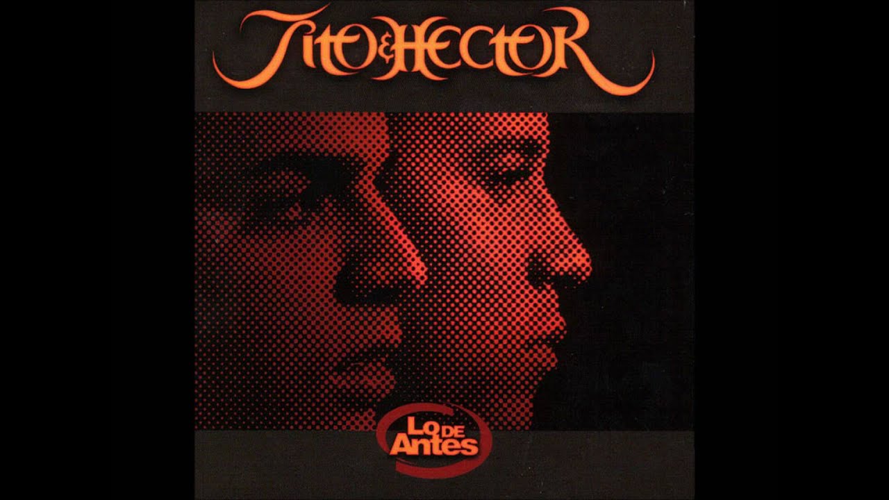 10.- Mataron - Tito & Hector - Lo de Antes.wmv