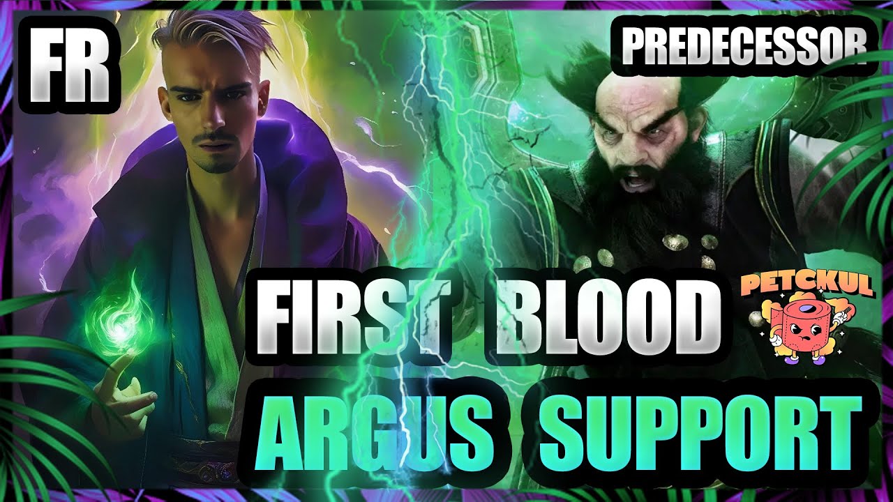 🧻ARGUS SUPPORT ➡️ FIRST BLOOD [PREDECESSOR] (FR) ✅