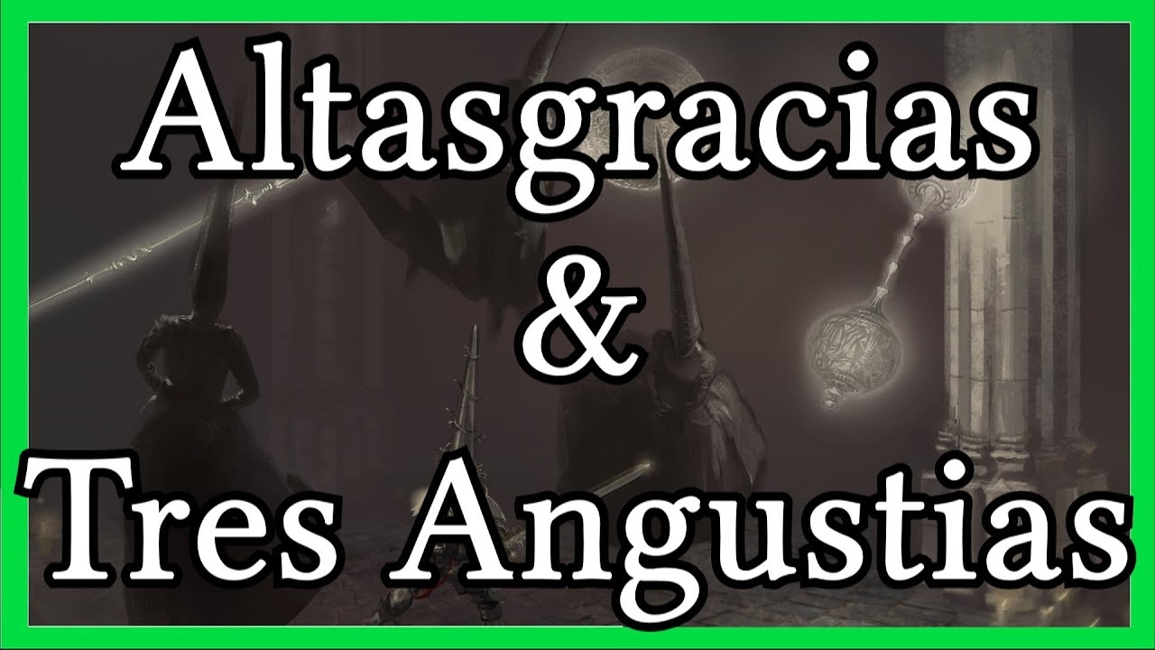 [Blasphemous LORE] Altasgracias y Tres Angustias