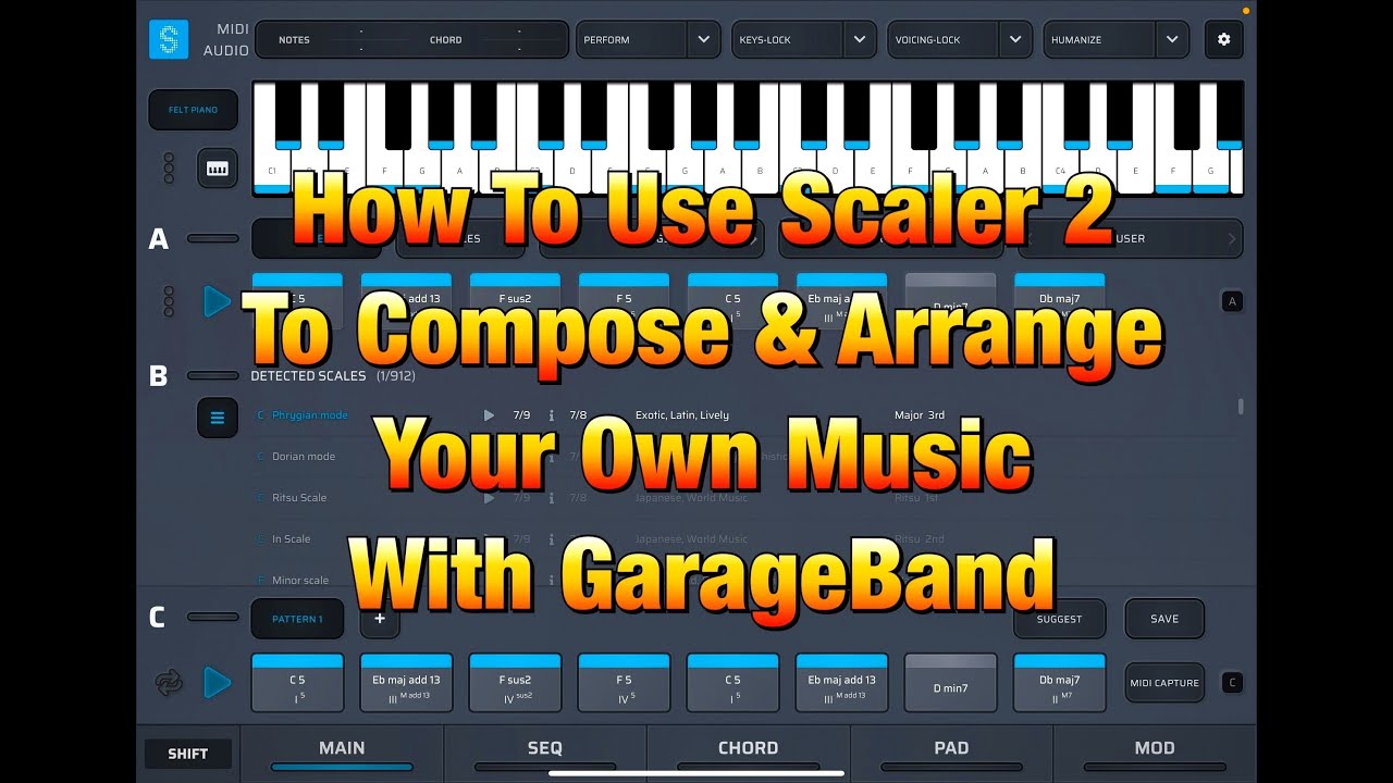 How To Use Scaler 2 to Compose & Arrange Your OWN Music with GarageBand  - Tutorial for the iPad